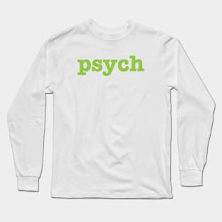 Psych Long Sleeve T-Shirt